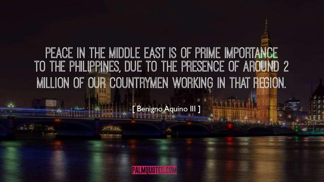 North East quotes by Benigno Aquino III