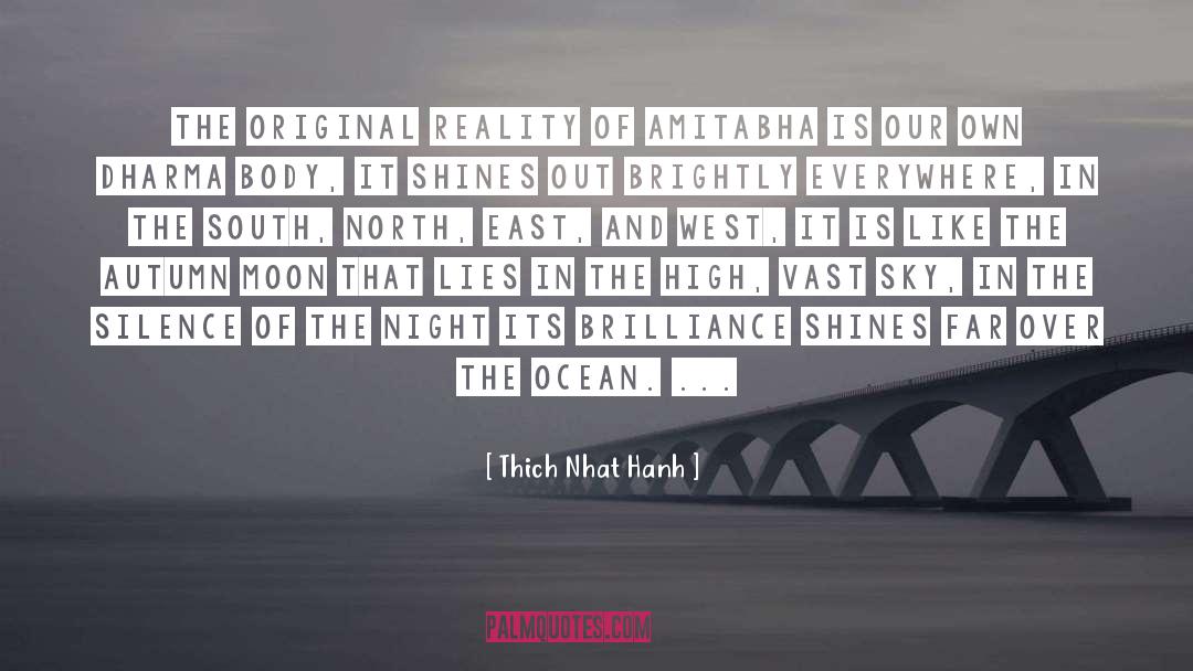 North East quotes by Thich Nhat Hanh