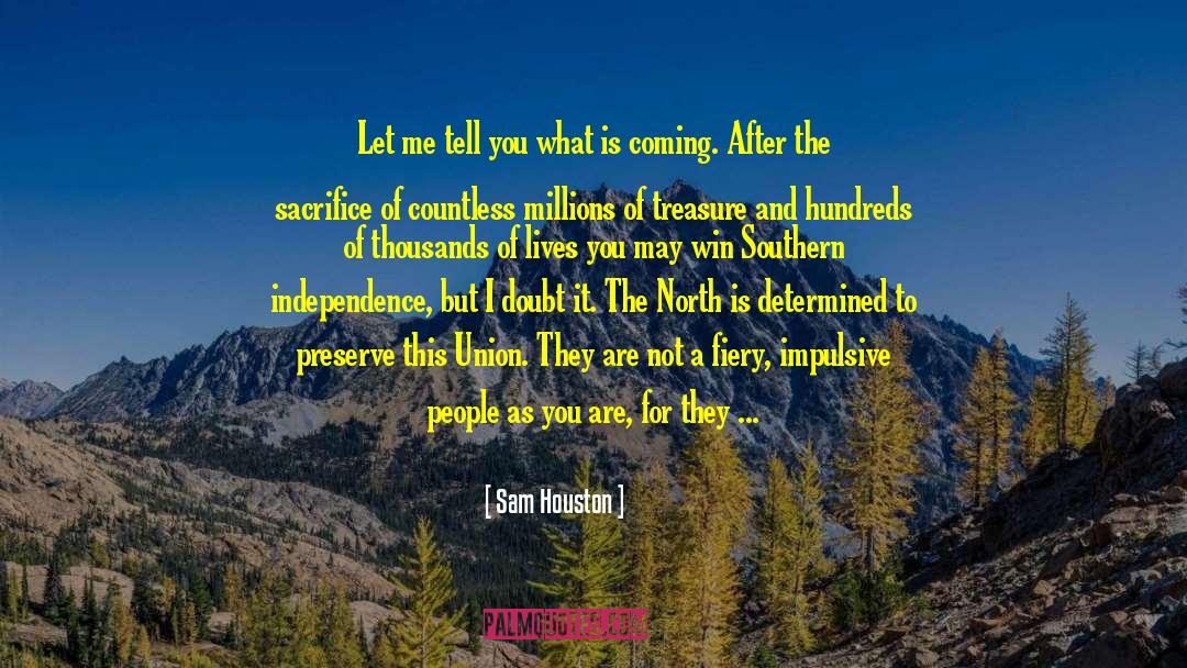 North East quotes by Sam Houston