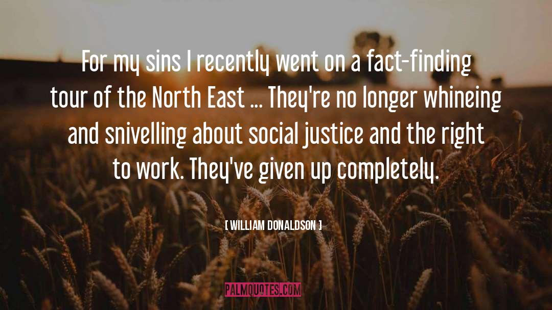 North East quotes by William Donaldson