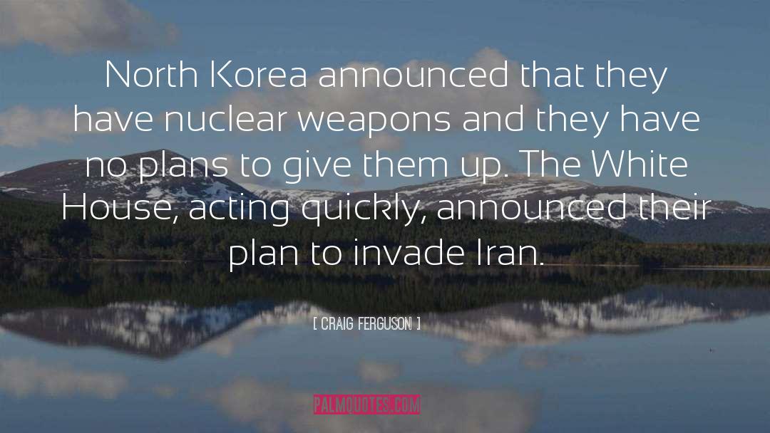 North Korea quotes by Craig Ferguson