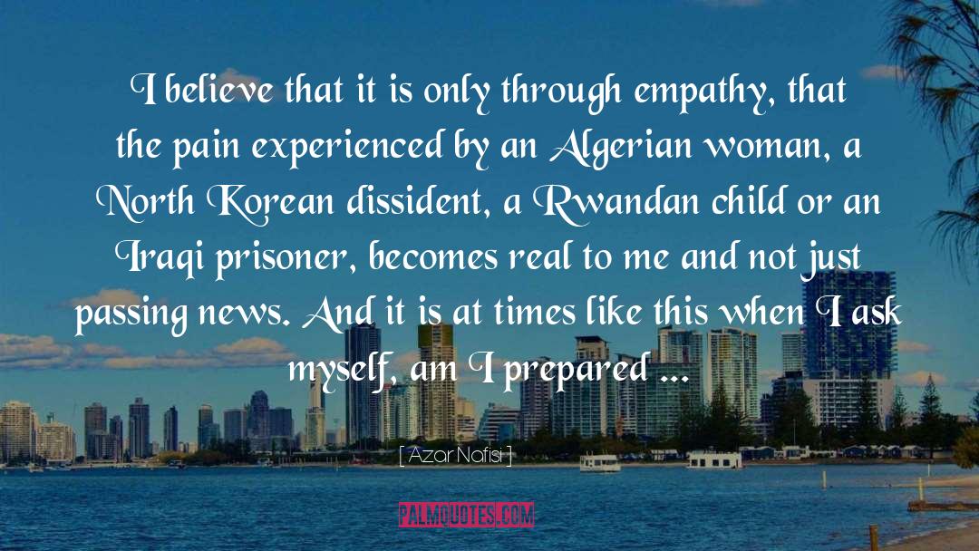 North Korean Famine quotes by Azar Nafisi