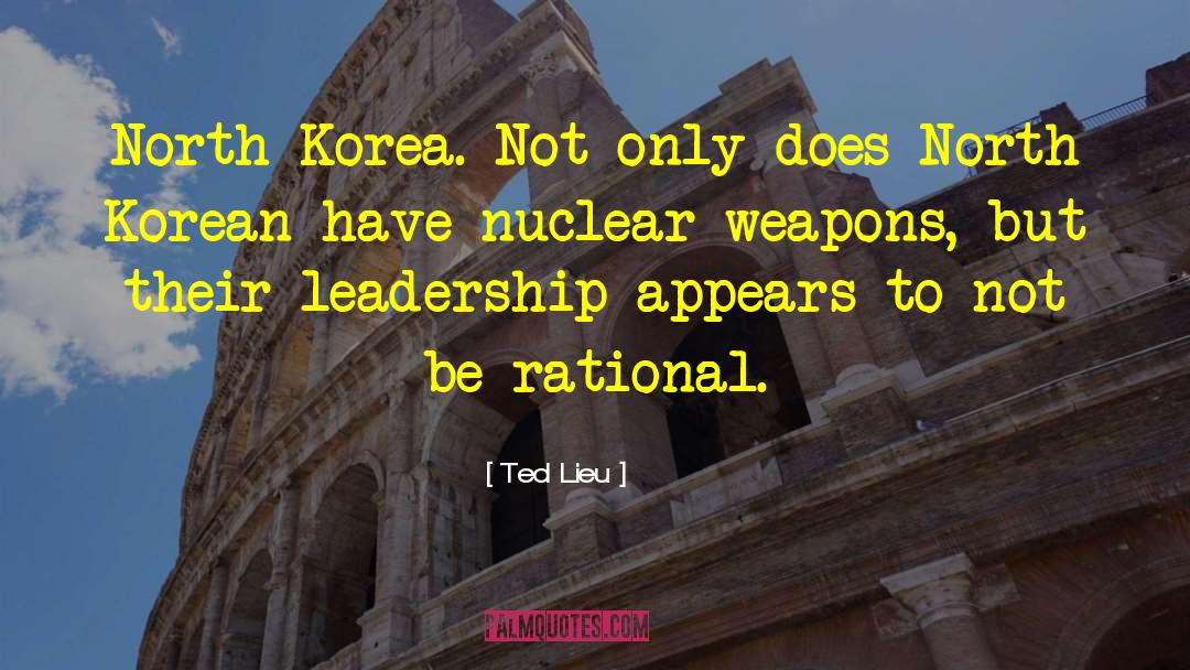 North Korean quotes by Ted Lieu