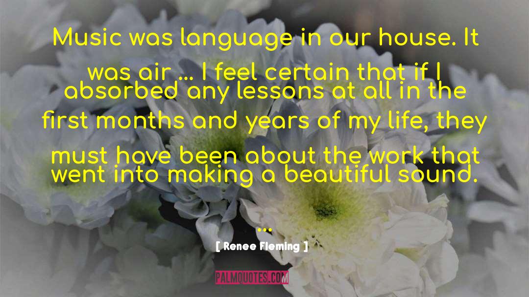 North Of Beautiful quotes by Renee Fleming