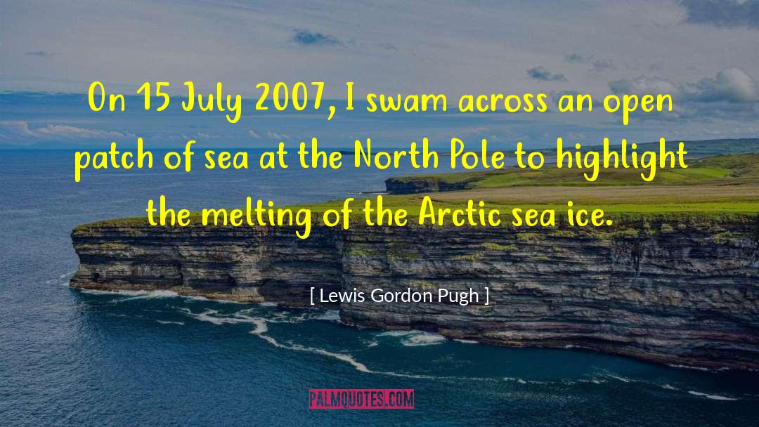 North Pole quotes by Lewis Gordon Pugh
