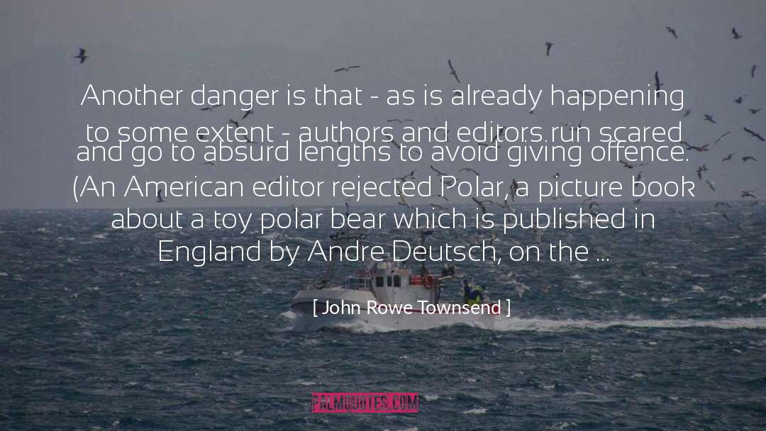 North Pole quotes by John Rowe Townsend