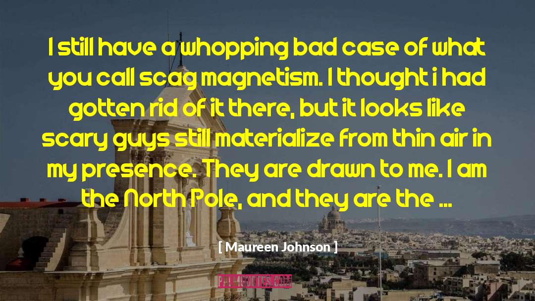 North Pole quotes by Maureen Johnson