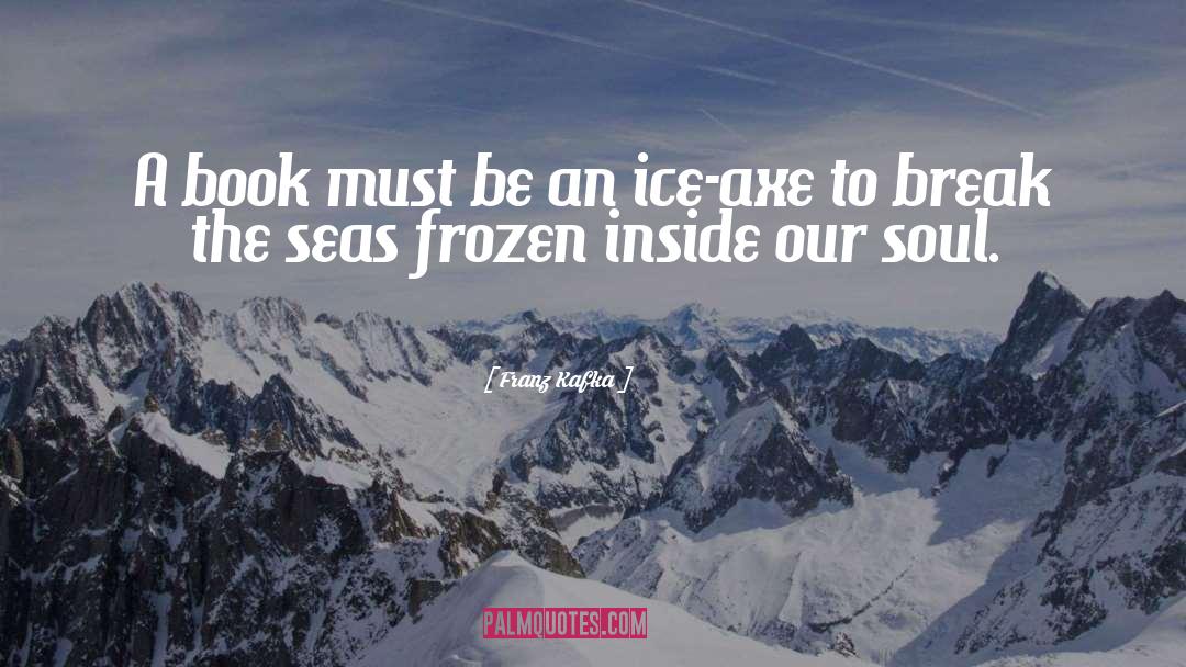 North Sea quotes by Franz Kafka