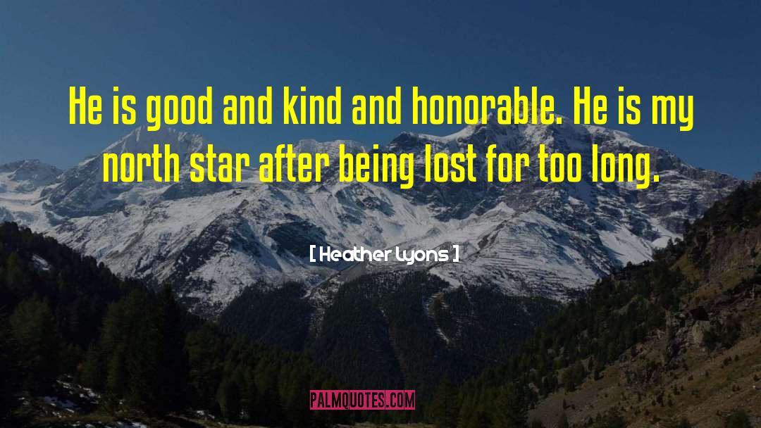 North Star quotes by Heather Lyons