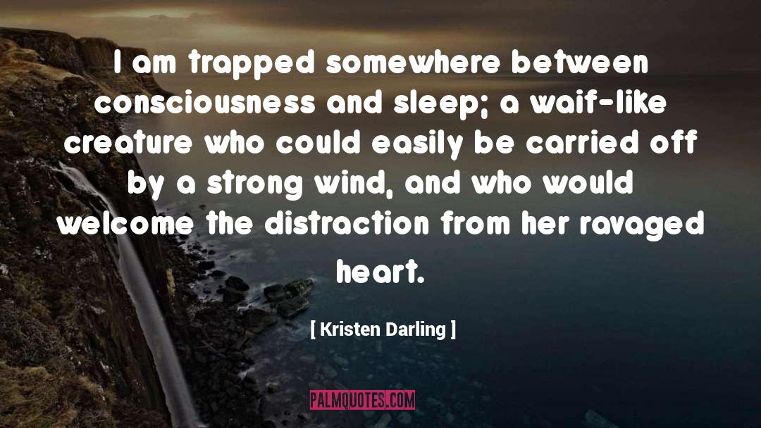 North Wind quotes by Kristen Darling