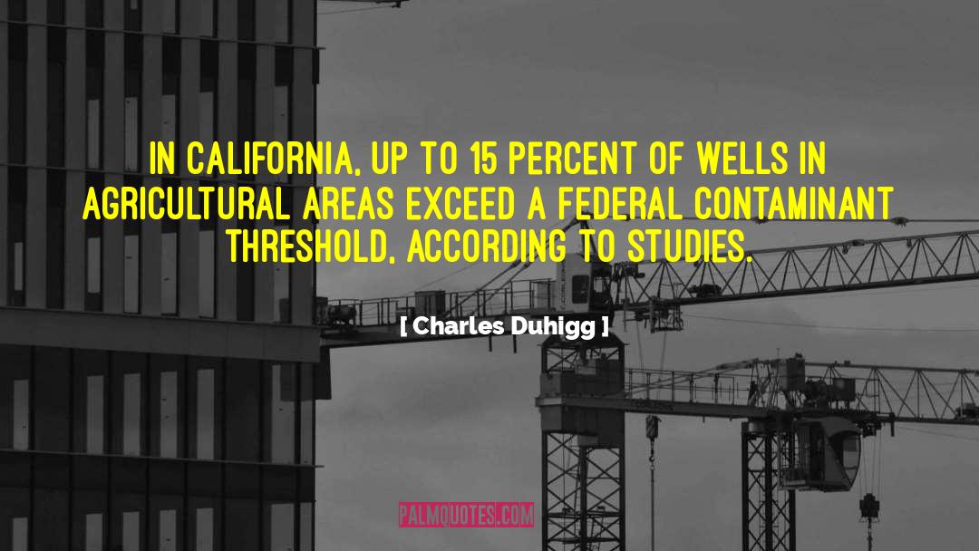 Northern California quotes by Charles Duhigg