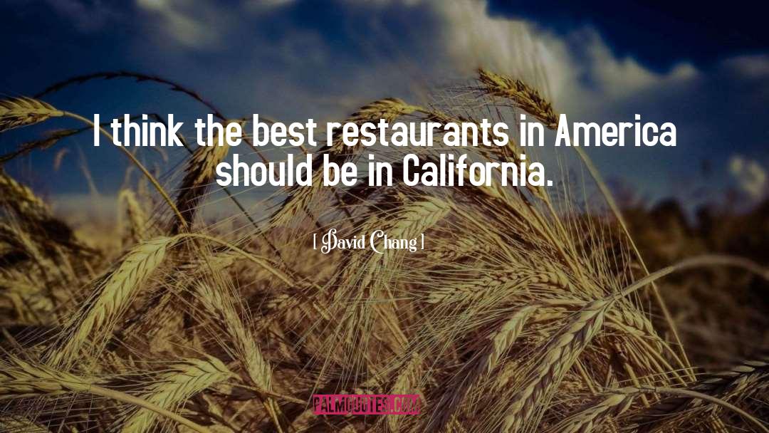 Northern California quotes by David Chang