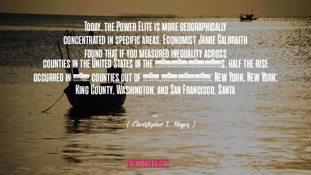 Northern California quotes by Christopher L. Hayes