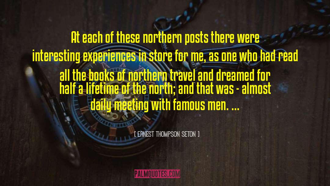 Northern Ontario quotes by Ernest Thompson Seton