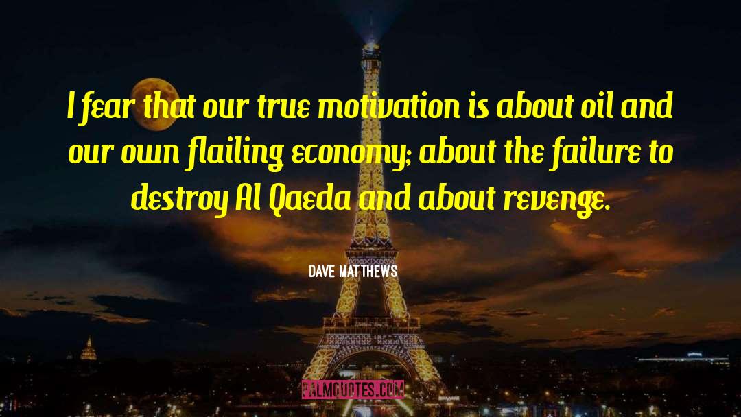 Northover Oil quotes by Dave Matthews