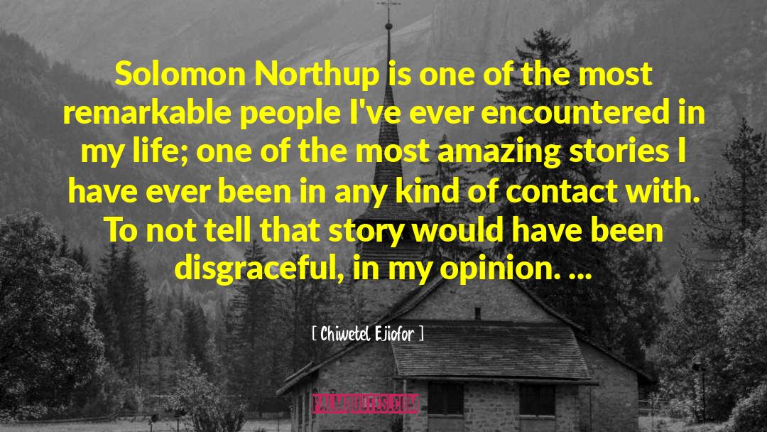 Northup quotes by Chiwetel Ejiofor