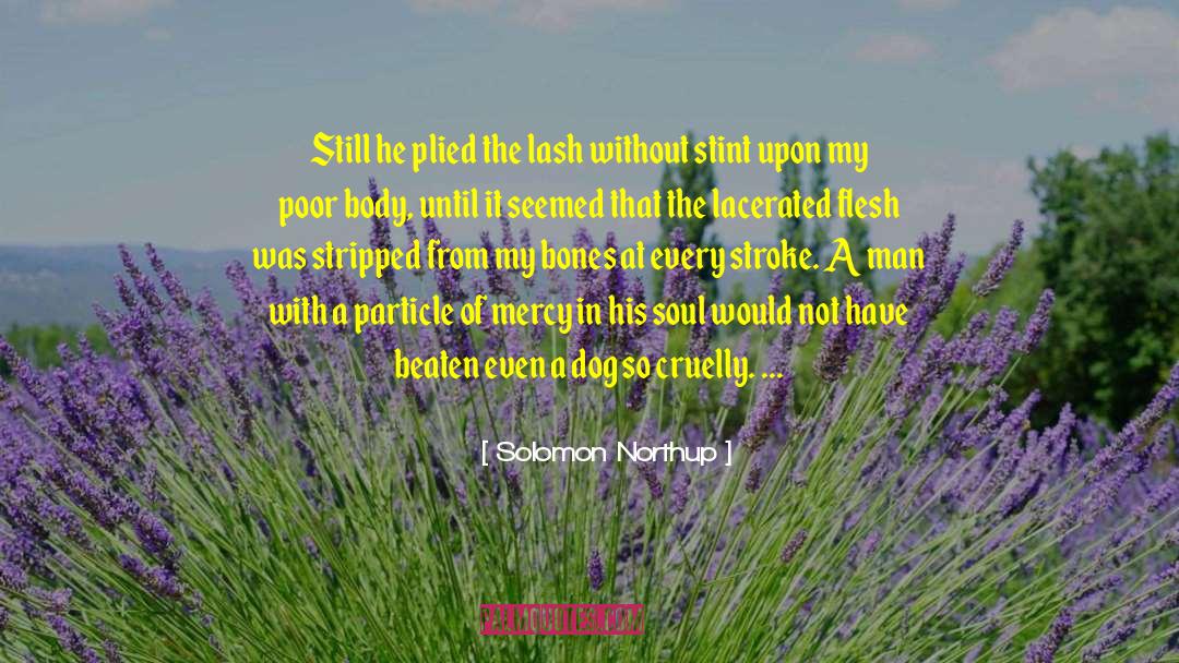 Northup quotes by Solomon Northup