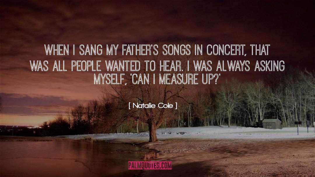 Northwards Concert quotes by Natalie Cole