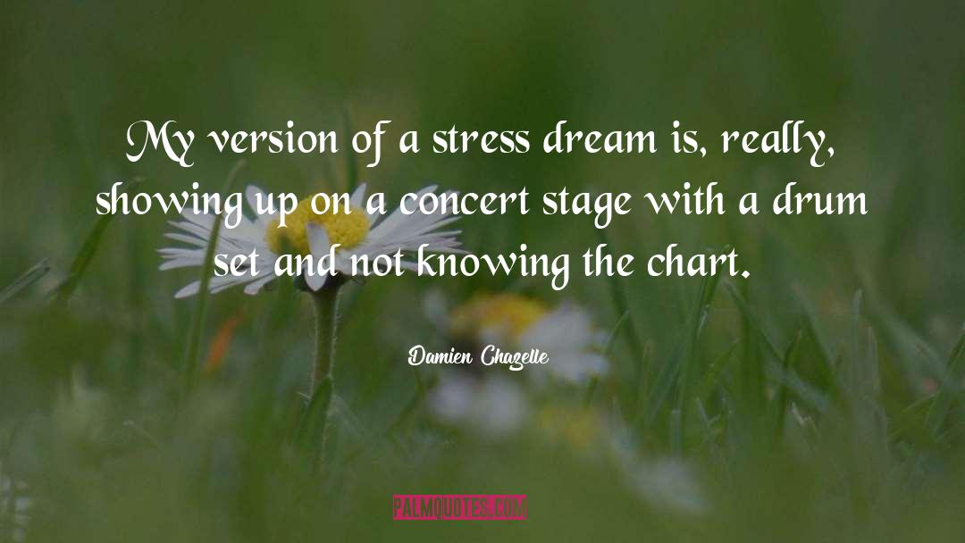 Northwards Concert quotes by Damien Chazelle