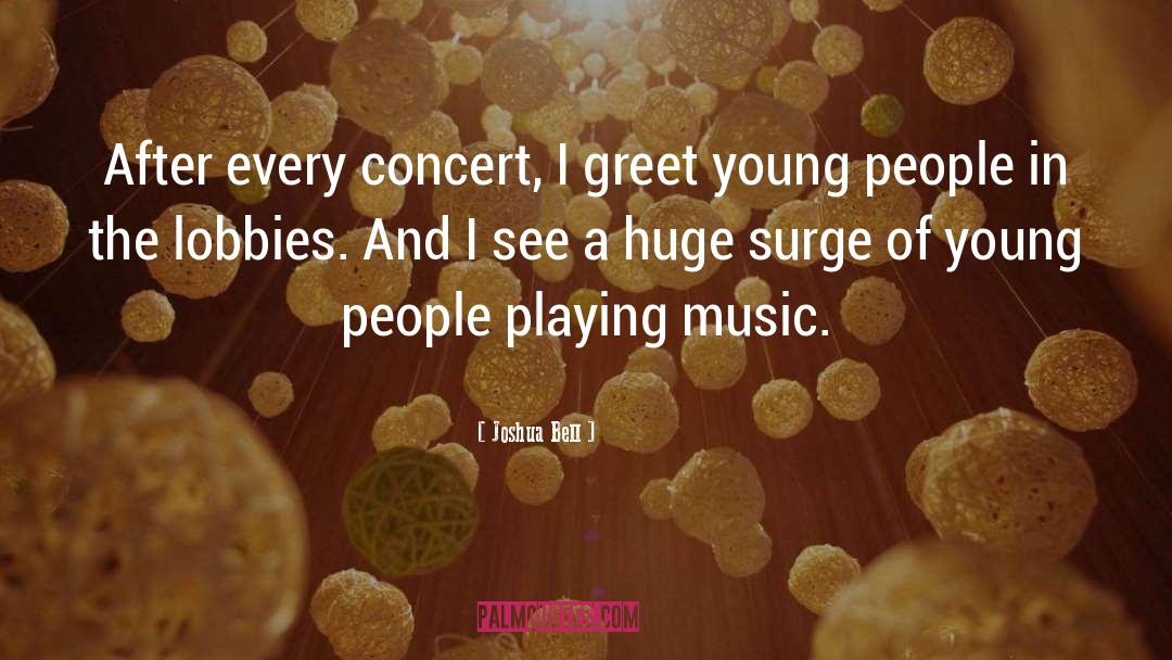 Northwards Concert quotes by Joshua Bell
