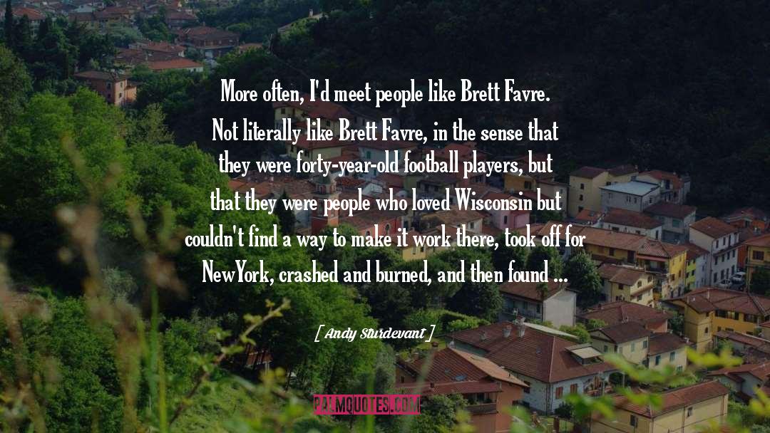 Northwest quotes by Andy Sturdevant