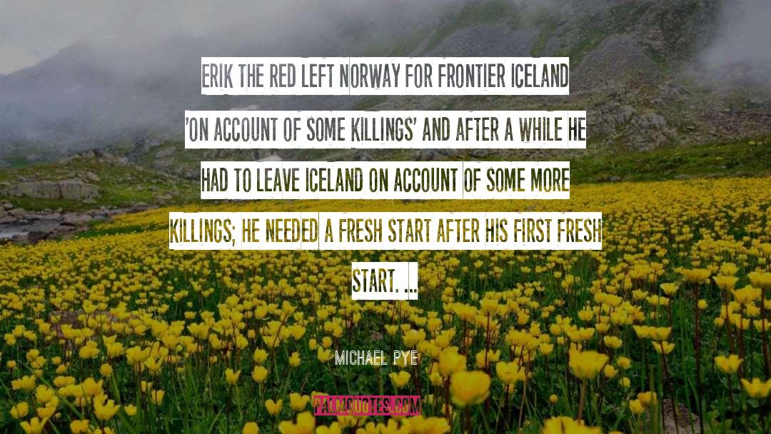 Norway quotes by Michael Pye