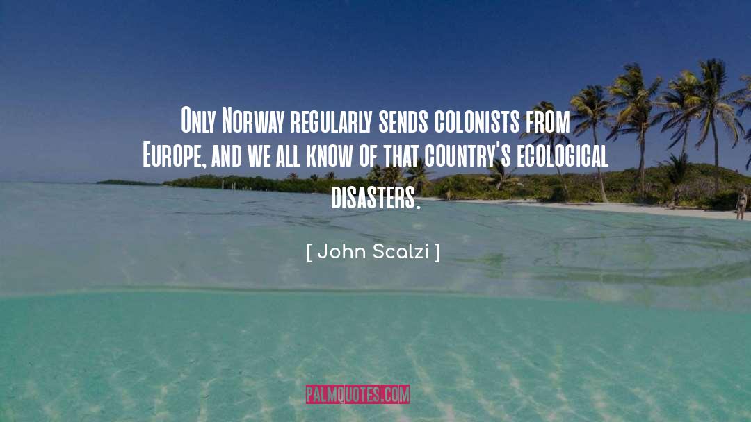 Norway quotes by John Scalzi