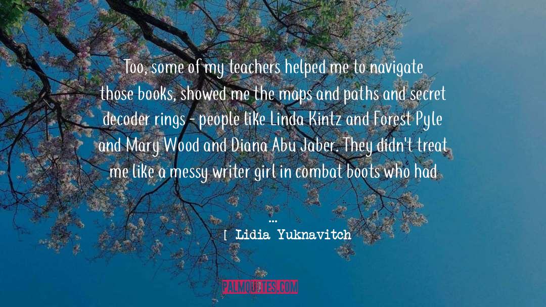 Norwegian Wood Girl quotes by Lidia Yuknavitch
