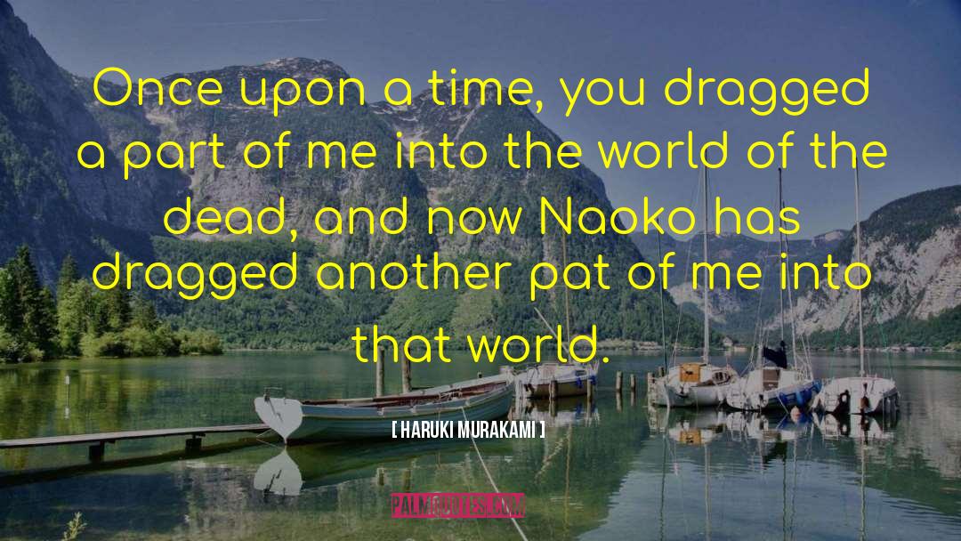 Norwegian Wood quotes by Haruki Murakami