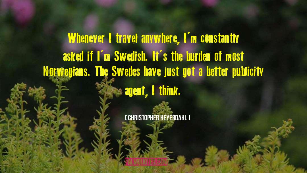 Norwegians quotes by Christopher Heyerdahl