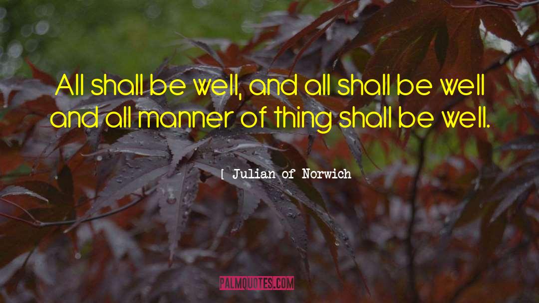 Norwich quotes by Julian Of Norwich