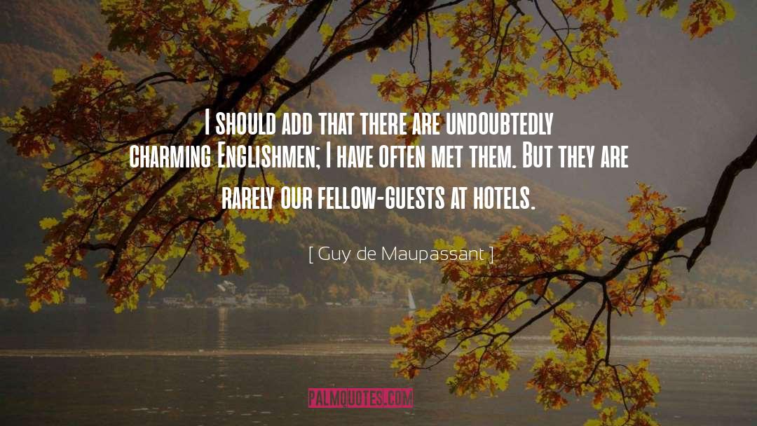 Nos Anglais quotes by Guy De Maupassant