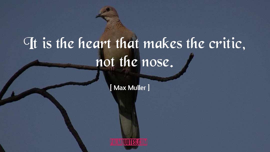 Noses quotes by Max Muller