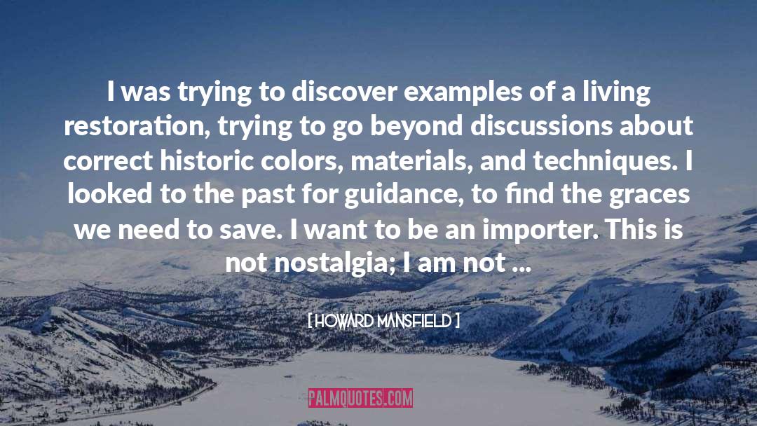 Nostalgia quotes by Howard Mansfield