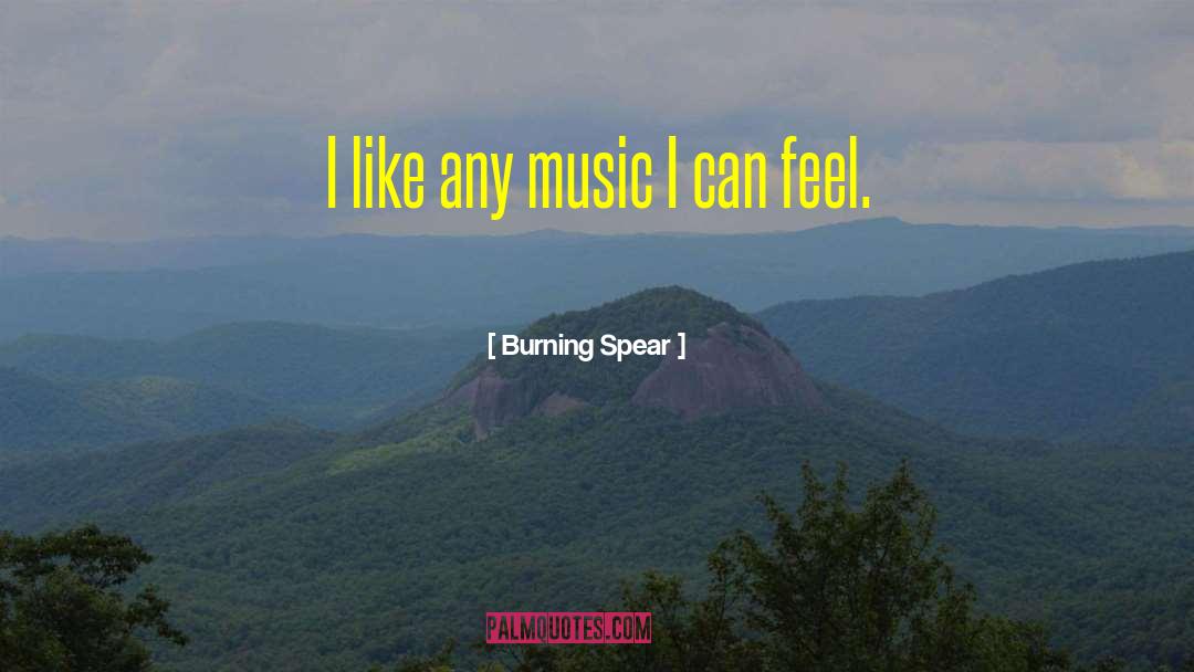 Nostrils Burning quotes by Burning Spear