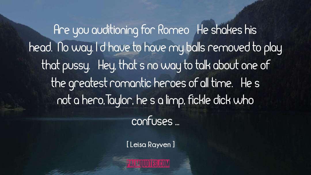 Not A Hero quotes by Leisa Rayven