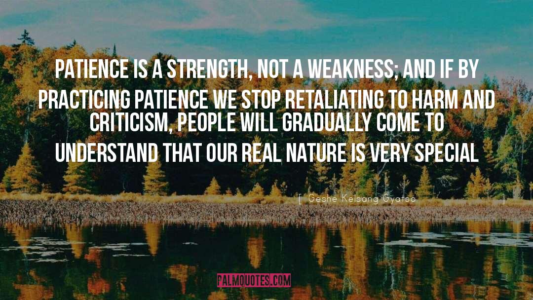 Not A Weakness quotes by Geshe Kelsang Gyatso