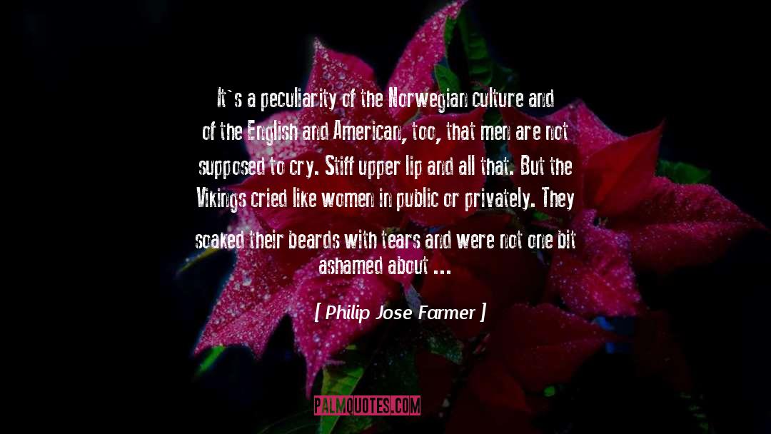 Not All Women Are The Same quotes by Philip Jose Farmer