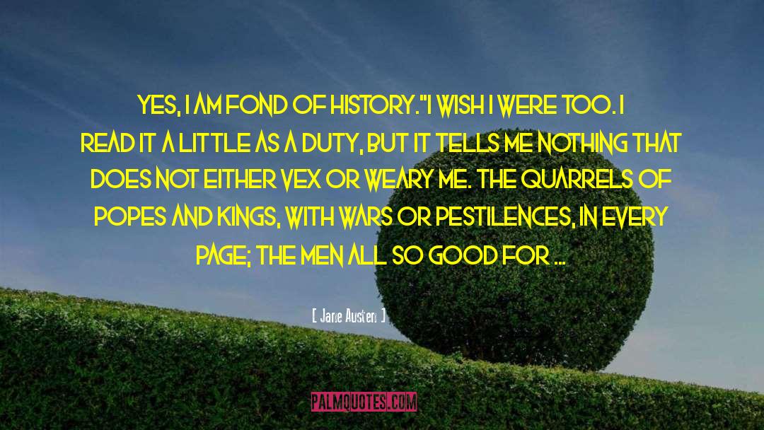 Not At All Sweet quotes by Jane Austen