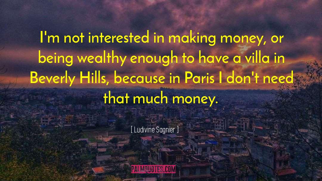 Not Being Interested In Politics quotes by Ludivine Sagnier