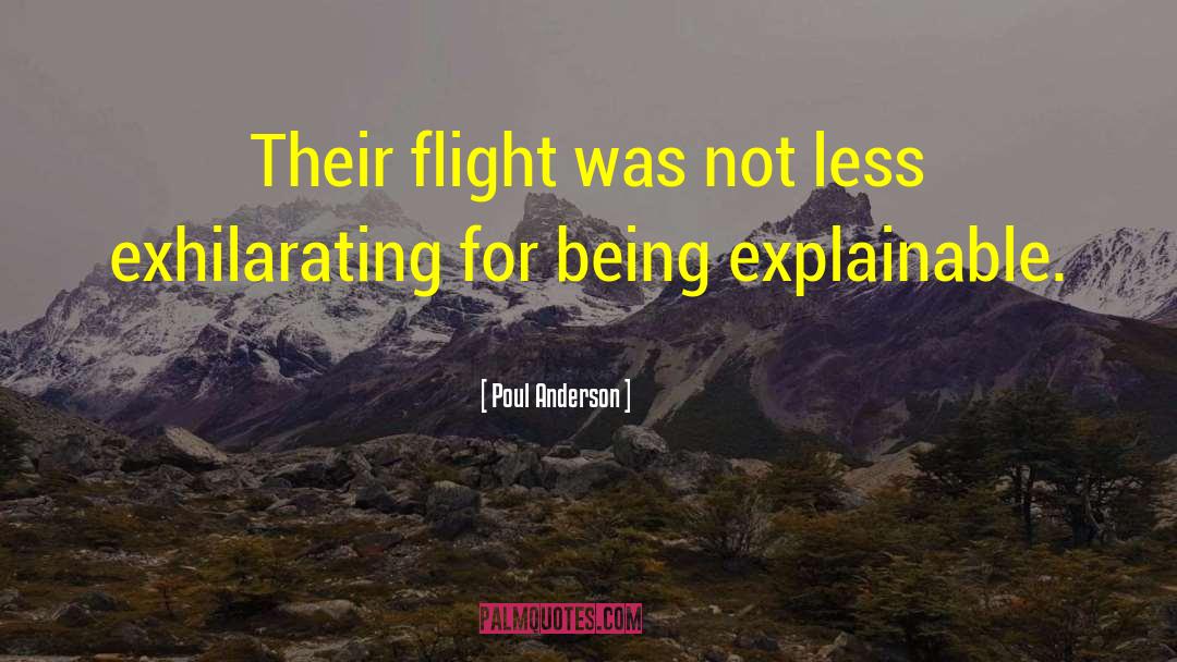 Not Being Isolated quotes by Poul Anderson