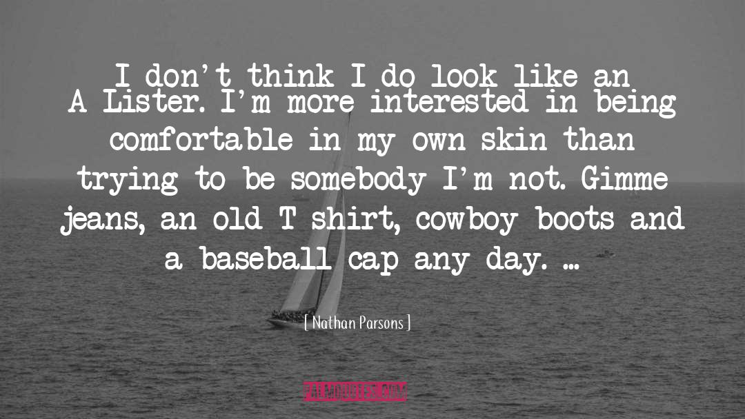 Not Being Perfect quotes by Nathan Parsons