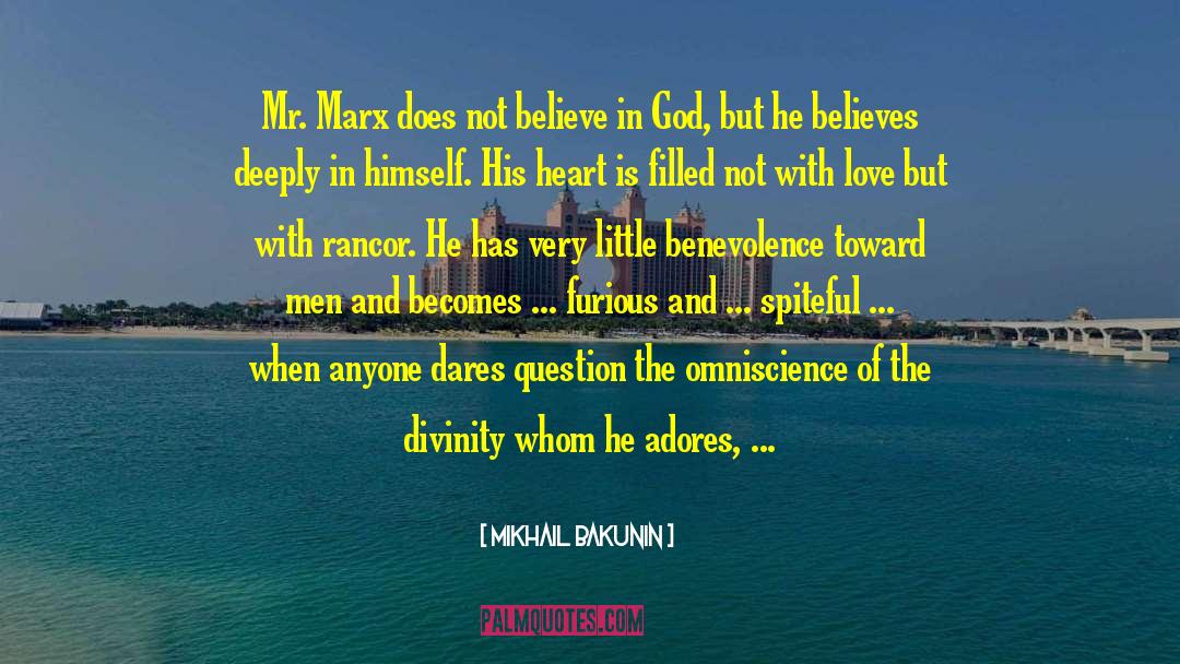 Not Believe In God quotes by Mikhail Bakunin
