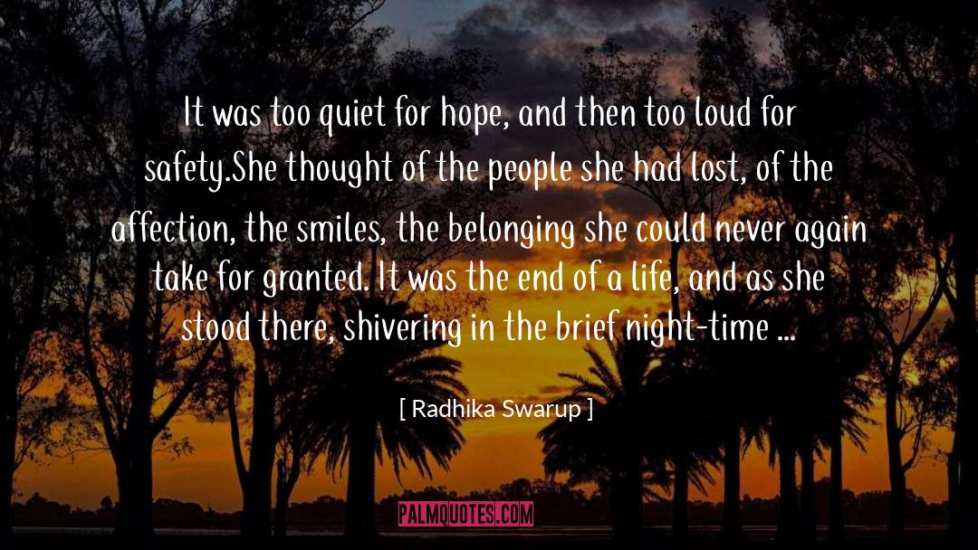Not Belonging quotes by Radhika Swarup