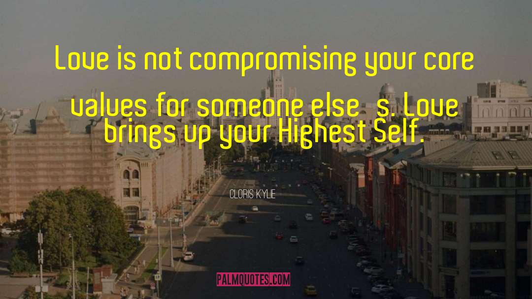Not Compromising Yourself quotes by Cloris Kylie