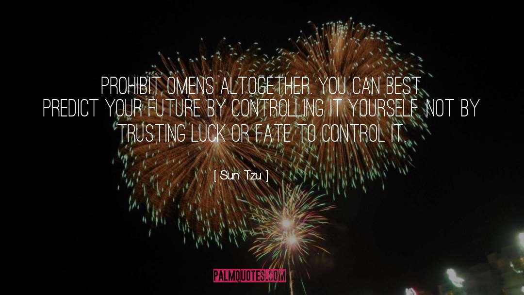 Not Controlling Your Feelings quotes by Sun Tzu