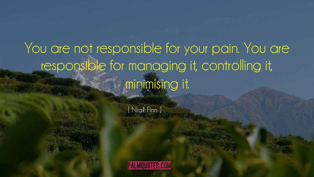 Not Controlling Your Feelings quotes by Niall Finn