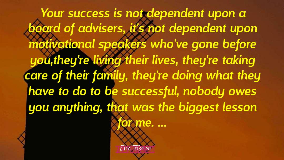 Not Dependent quotes by Eric Thomas