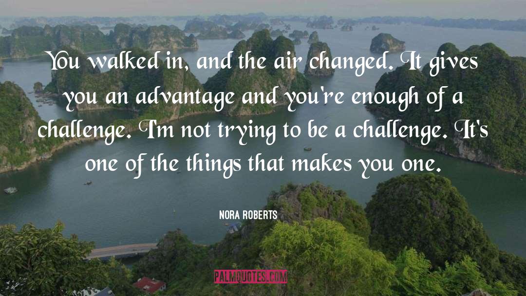 Not Enough Of A Fool quotes by Nora Roberts