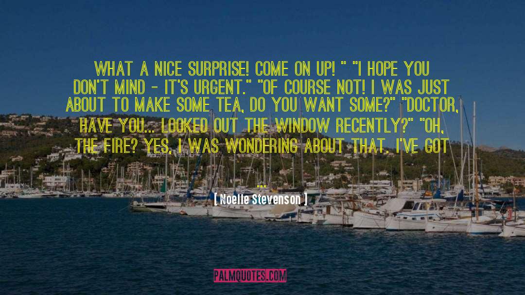 Not Everyones Cup Of Tea quotes by Noelle Stevenson